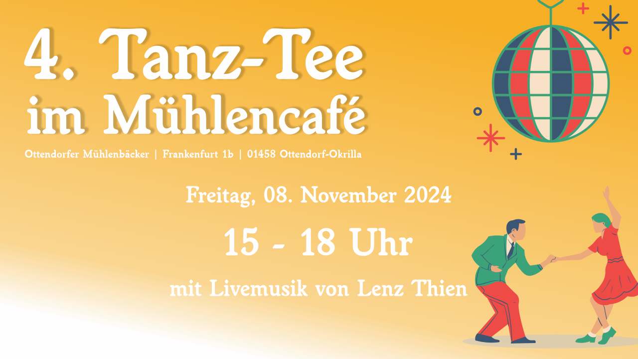 Tanz-Tee Mühlencafé